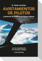 Avistamientos de pilotos y detección de OVNIs en el espacio cislunar