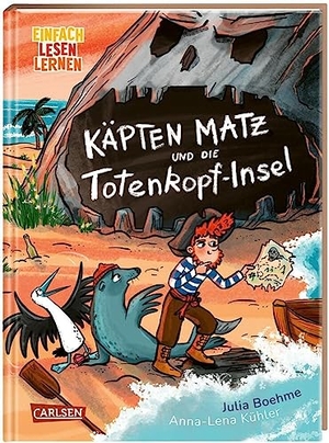 Boehme, Julia. Käpten Matz und die Totenkopf-Insel - Einfach Lesen Lernen | Rasante Piratengeschichte für Leseanfänger*innen ab 6 Jahren mit vielen Comic-Sprechblasen - 2. Lesestufe. Carlsen Verlag GmbH, 2023.