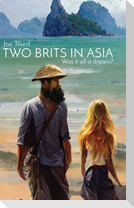 Two Brits In Asia