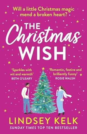 Kelk, Lindsey. The Christmas Wish. HarperCollins Publishers, 2023.