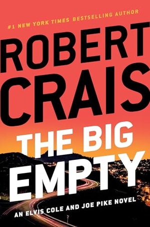 Crais, Robert. The Big Empty. Penguin Publishing Group, 2025.