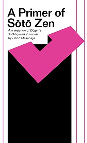 Dogen. Dogen - Soto Zen Paper (Revised). University of Hawaii Press, 1975.
