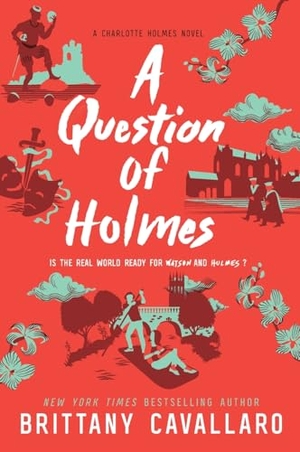 Cavallaro, Brittany. A Question of Holmes. HarperCollins, 2020.