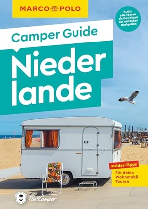Johnen, Ralf. MARCO POLO Camper Guide Niederlande - Insider-Tipps für deine Wohnmobil-Touren. Mairdumont, 2025.