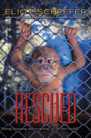 Schrefer, Eliot. Rescued. Scholastic Inc., 2017.
