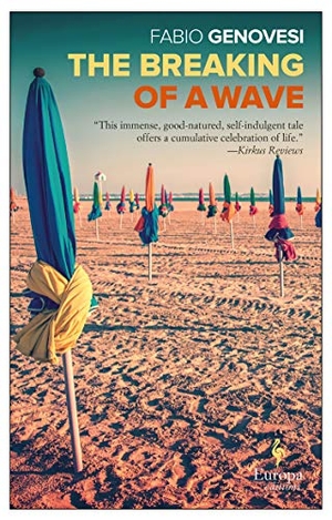 Genovesi, Fabio. The Breaking of a Wave. Europa Editions, 2017.