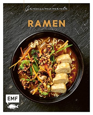 Genussmomente: Ramen - Asiatische Suppenvielfalt mit Rezepten von Miso-Ramen mit Pilzen bis zur Koreanischen Ramyun Nudelsuppe. Edition Michael Fischer, 2022.