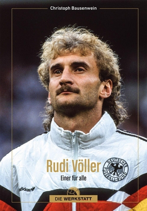Bausenwein, Christoph. Rudi Völler. Die Werkstatt GmbH, 2026.