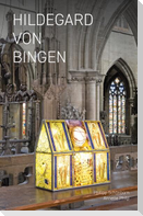 Hildegard von Bingen - Auf Reisen 2012-2025