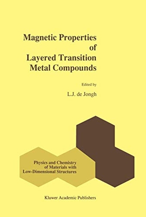 De Jongh, L. J. (Hrsg.). Magnetic Properties of Layered Transition Metal Compounds. Springer Netherlands, 2011.
