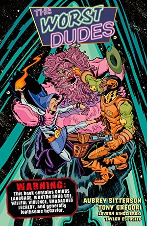 Sitterson, Aubrey. The Worst Dudes. Dark Horse Comics, 2022.