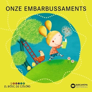 Baldó Caba, Estel / Gil Juan, Rosa et al. Onze embarbussaments. Editorial Barcanova, 2012.
