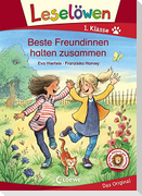 Leselöwen 1. Klasse - Beste Freundinnen halten zusammen