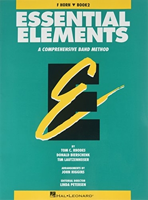 Rhodes Biers. Essential Elements Book 2 - F Horn. Hal Leonard Publishing Corporation, 1991.