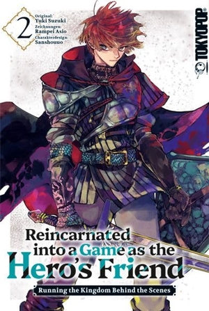 Ashio, Ranpei / Yuuki Suzuki. Reincarnated into a Game as the Hero's Friend 02. TOKYOPOP GmbH, 2026.