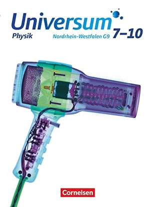 Burisch, Christian / Emse, Anneke et al. Universum Physik - Gymnasium Nordrhein-Westfalen G9. 7.-10. Schuljahr - Schülerbuch. Cornelsen Verlag GmbH, 2020.