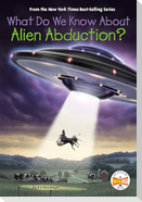 What Do We Know About Alien Abduction?