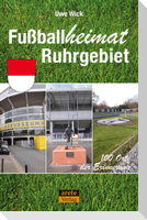 Fußballheimat Ruhrgebiet