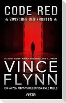 Code Red - Zwischen den Fronten