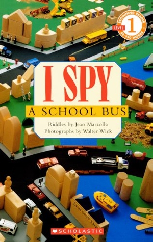 Marzollo, Jean. I Spy a School Bus - Level 1. Turtleback Books, 2003.