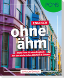 PONS Englisch ohne ähm