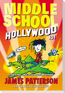 Middle School: Hollywood 101