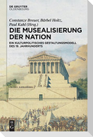 Die Musealisierung der Nation