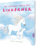 Das geheime Leben der Einhörner