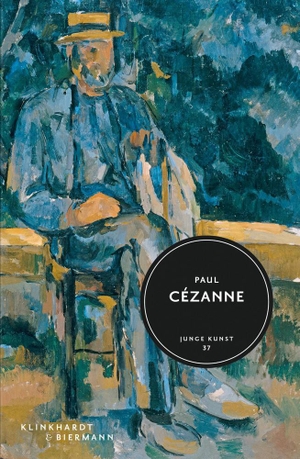 Wagner, Christoph. Paul Cézanne - Junge Kunst Band 37. Klinkhardt & Biermann, 2023.