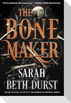 The Bone Maker