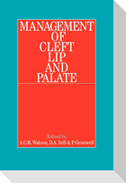 Management of Cleft Lip and Palate
