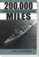 200,000 Miles Aboard the Destroyer Cotton