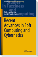 Recent Advances in Soft Computing and Cybernetics