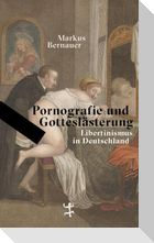 Pornografie und Gotteslästerung