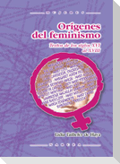 Orígenes del feminismo : textos ingleses de los siglos XVI y XVII