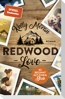 Redwood Love - Es beginnt mit einem Blick