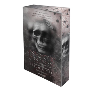 Rivers, Leigh. Psychotic Obsession - DARK ROMANCE. VAJONA Verlag, 2026.