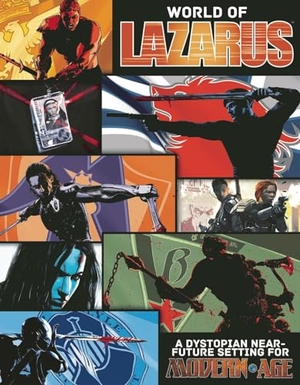 Frasier, Crystal. The World of Lazarus - A Modern Age Campaign Setting. Green Ronin Publishing, 2019.