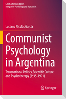 Communist Psychology in Argentina