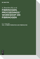 Fibrin formation and Fibrinolysis