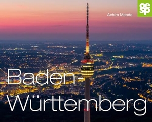 Bernhard, Bettina / Wolfgang Alber. Baden-Württemberg - Ein Bildband. Deutsch|Englisch. Oertel Und Spoerer GmbH, 2026.