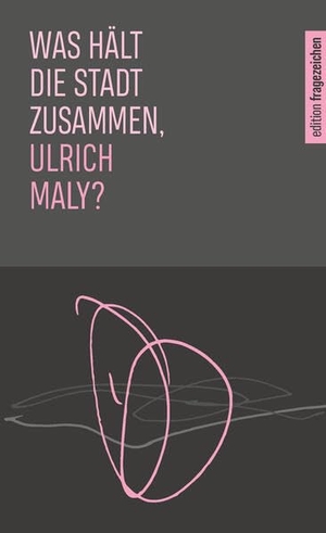 Maly, Ulrich / Akademie Caritas-Pirckheimer-Haus. Was hält die Stadt zusammen, Ulrich Maly?. Echter Verlag GmbH, 2026.
