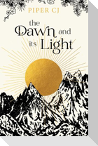 The Dawn and Its Light