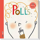 Polls : una cançó contada de xiula