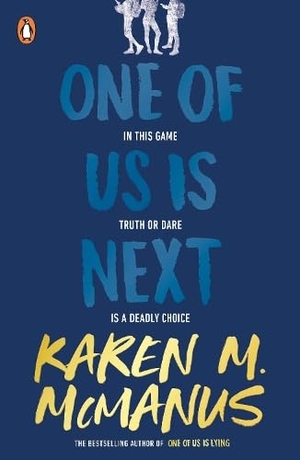 McManus, Karen M.. One Of Us Is Next. Penguin Books Ltd (UK), 2020.