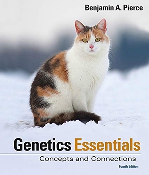 Pierce, Benjamin A. Genetics Essentials 4e & Saplingplus for Genetics Essentials (Six-Month Access) - Concepts and Connections. W. H. Freeman, 2018.