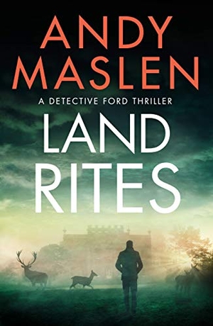 Maslen, Andy. Land Rites. Amazon Publishing, 2021.