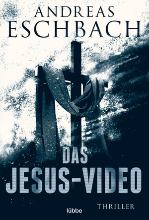 Eschbach, Andreas. Das Jesus-Video. Lübbe, 2014.