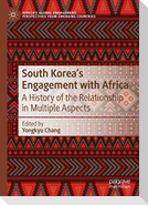 South Korea¿s Engagement with Africa