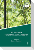 The Palgrave Schopenhauer Handbook